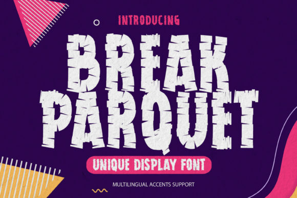 Break Parquet: A Handmade Display Font That Feels Like Your First Sketch