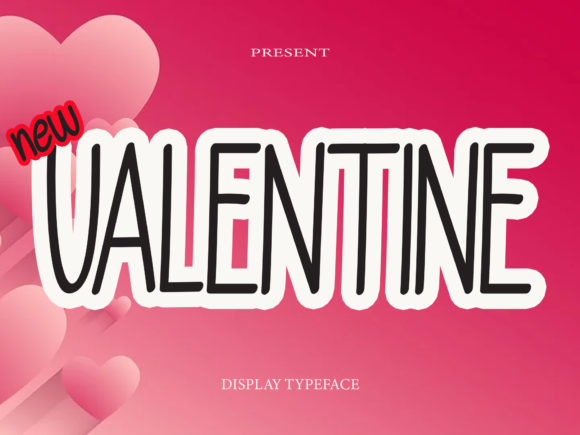 New Valentine: A Thoughtful Display Font for Digital Branding