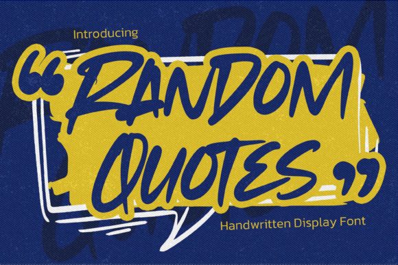 Random Quotes: A Display Font That Feels Like a Thoughtful Pause