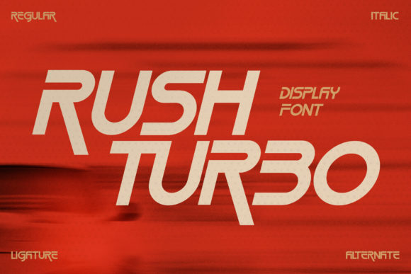 Rush Turbo: A Bold Display Font That Cuts Through the Feed