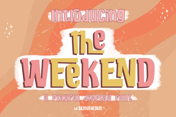 The Weekend Display Font for Bold Digital Branding